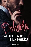 Dohoda - Paulina wist , Paulina wist Lilka Ponka 