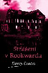 Strašení v Rookwardu - Darcy Coates 