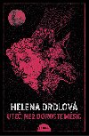 Ute, ne doroste msc - Helena Drdlov 