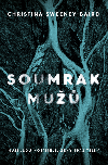 Soumrak mu - Christina Sweeney-Baird 