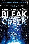 Zhada msteka Bleak Creek - Link Neal , Link Neal Rhett McLaughlin 