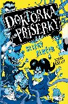 Doktorka pro perky: Slizk zloin - John Kelly 