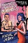 Nesnze eskch sexbytost - Michal Jeek 