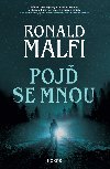 Poj se mnou - Ronald Malfi 