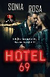 Hotel 69 - Sonia Rosa 