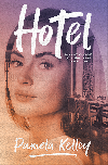 Hotel - Pamela Kelleyov 
