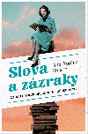 Slova a zzraky - Ann-Sophie Kaiser 