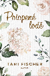 Potopen lod - Tami Fischer 