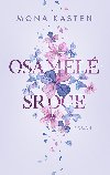 Osaml srdce - Mona Kasten 