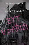 Byt v Pai - Lucy Foleyov 