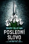 Posledn slovo - Mary Burton 