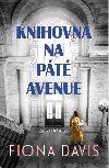 Knihovna na Pt avenue - Fiona Davis 