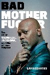 Bad Mothefucker - Edward Gavin 