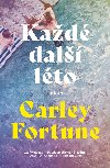 Každé další léto - Carley Fortune 