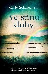 Ve stnu duhy - Carly Schabowski 