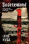 Sudetenland - Leo Kya , Leo Kya Frantiek Kotleta 