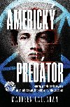 Americk predtor - Maureen Callahan 