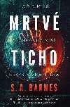 Mrtv ticho - S. A. Barnes 