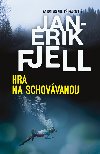 Hra na schovvanou - Jan-Erik Fjell 
