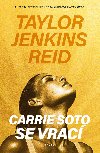 Carrie Soto se vrac - Taylor Jenkins Reidov 