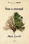 Sen o strom - Maja Lunde 