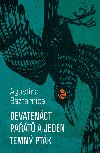 Devatenáct pařátů a jeden temný pták - Agustina Bazterrica 