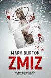Zmiz - Mary Burton 