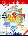 Od antilopy ke raloku - Helena Kuerov; Antonn plchal