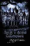 Smrt v dom Gillespie - Darcy Coates 