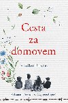Cesta za domovem - Jennifer Rosner 