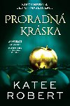 Proradn krska - Katee Robert 