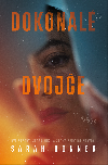 Dokonal dvoje - Sarah Bonner 