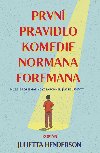 Prvn pravidlo komedie Normana Foremana - Julietta Hendersonov 