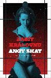 Zabt krlovnu - Angy Skay 