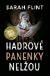 Hadrov panenky nelou - Sarah Flint 