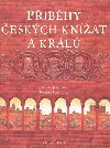 Pbhy eskch knat a krl - Alena Jekov; Renta Fukov