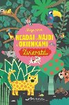 Moje prv Hadaj a njdi s okienkami Zvierat - 