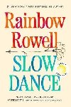 Slow Dance - Rowell Rainbow