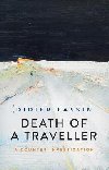 Death of a Traveller - Fassin Didier