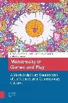 Monstrosity in Games and Play - Stang Sarah