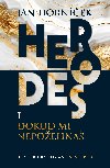 Herodes I: Dokud mi nepoehn - Jan Hornek 