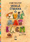 Vesel tanka o zvieratkch - Jozef Pavlovi