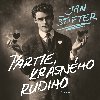 Partie krsnho Rudiho - Jan tifter 