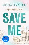 Save Me - Kasten Mona