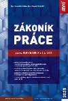 Zákoník práce po tzv. flexinovele k 1. 6. 2025 - sešit - Dana Roučková; Zdeněk Schmied