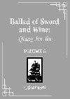 Ballad of Sword and Wine: Qiang Jin Jiu (Novel) Vol. 5 - Tang Jiu Qing