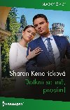 Dotkni se m, prosm! - Sharon Kendrickov 
