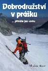 Dobrodružství v prášku - Vladimír Bureš