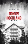 Domov Hochland - Továrna na děti - Adriana Allegri