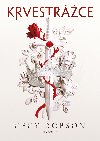 Krvestrce - Cecy Robson 